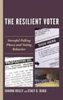 Cover: The Resilient Voter - Lexington Books