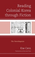 Cover: Reading Colonial Korea through Fiction - Lexington Books