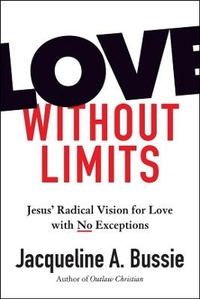 Enlarge image Cover: Love Without Limits - Fortress Press,U.S.