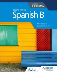 Enlarge image Cover: Spanish B for the IB Diploma Second Edition - Hodder Education