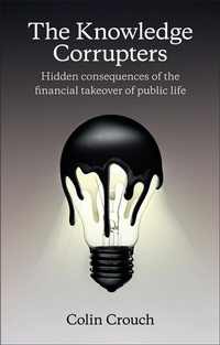 Enlarge image Cover: The Knowledge Corrupters - Wiley