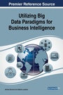 Cover: Utilizing Big Data Paradigms for Business Intelligence - IGI Global