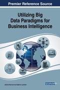 Cover: Utilizing Big Data Paradigms for Business Intelligence - IGI Global