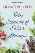 Cover: The Season of Silver Linings - Lake Union Publishing