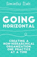Cover: Going Horizontal - Berrett-Koehler Publishers