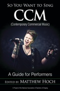 Cover: So You Want to Sing CCM (Contemporary Commercial Music) - Rowman & Littlefield Publishers