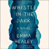 Enlarge image Cover: Whistle in the Dark - HarperCollins