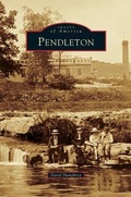 Cover: Pendleton - Arcadia Publishing Library Editions