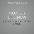 Cover: Monkey Business - Hachette Book Group