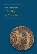 Cover: The Mays of Ventadorn - Copper Canyon Press