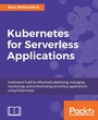 Cover: Kubernetes for Serverless Applications - Packt Publishing Limited