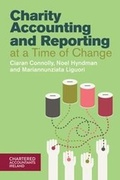 Cover: Charity Accounting and Reporting at a Time of Change - Chartered Accountants Ireland