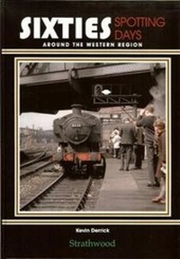 Abbildung von: Sixties Spotting Days around the Western Region - Strathwood Ltd