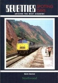 Abbildung von: Seventies Spotting Days around the West Country - Strathwood Ltd