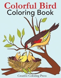 Enlarge image Cover: Colorful Bird Coloring Book - Creative Coloring