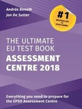 Cover: The Ultimate EU Test Book Assessment Centre 2018 - John Harper Publishing
