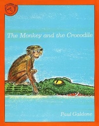 Abbildung von: The Monkey and the Crocodile - Houghton Mifflin (Trade)