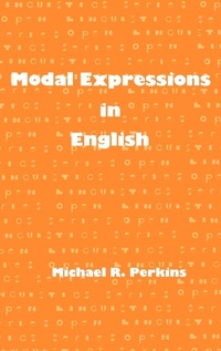 Enlarge image Cover: Modal Expressions in English - Praeger Publishers Inc