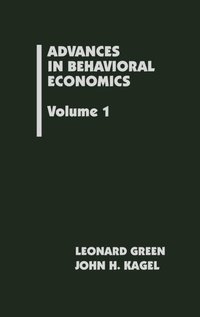 Enlarge image Cover: Advances in Behavioral Economics, Volume 1 - Praeger Publishers Inc