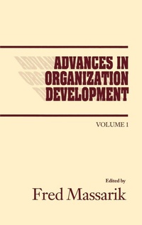 Enlarge image Cover: Advances in Organizational Development, Volume 1 - Praeger Publishers Inc