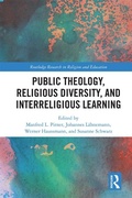 Cover: Public Theology, Religious Diversity, and Interreligious Learning - Routledge