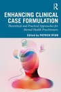 Cover: Enhancing Clinical Case Formulation - Routledge