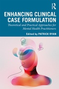 Cover: Enhancing Clinical Case Formulation - Routledge