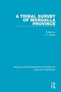 Cover: A Tribal Survey of Mongalla Province - Routledge