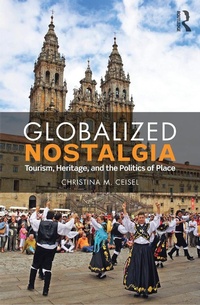 Enlarge image Cover: Globalized Nostalgia - Routledge