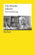 Cover: Adorno. Eine Einf&uuml;hrung - Reclam