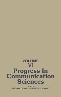 Enlarge image Cover: Progress in Communication Sciences, Volume 6 - Praeger Publishers Inc