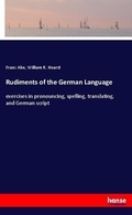 Cover: Rudiments of the German Language - Hansebooks