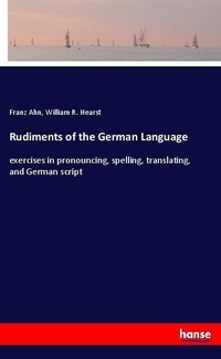 Enlarge image Cover: Rudiments of the German Language - Hansebooks