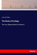 Cover: The Book of Ensilage - Hansebooks