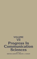 Cover: Progress in Communication Sciences, Volume 7 - Praeger Publishers Inc