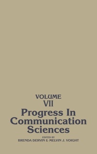 Enlarge image Cover: Progress in Communication Sciences, Volume 7 - Praeger Publishers Inc