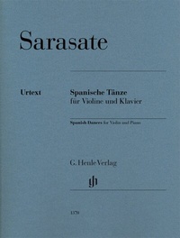 Abbildung von: Pablo de Sarasate - Spanische Tänze für Violine und Klavier - Henle, Günter