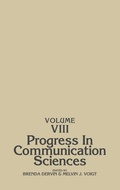 Cover: Progress in Communication Sciences, Volume 8 - Praeger Publishers Inc