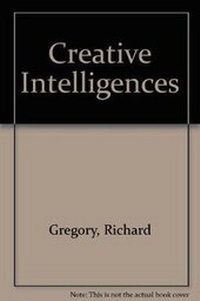 Enlarge image Cover: Creative Intelligences - Intellect Books