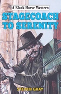 Cover: Stagecoach to Serenity - Robert Hale Ltd