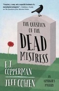 Cover: The Question of the Dead Mistress - Midnight Ink