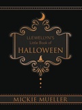 Cover: Llewellyn's Little Book of Halloween - Llewellyn Publications,U.S.