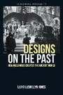 Cover: Designs on the Past - Edinburgh University Press