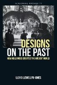 Enlarge image Cover: Designs on the Past - Edinburgh University Press