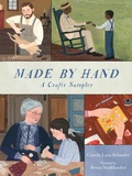 Cover: Made By Hand: A Crafts Sampler - Candlewick Press,U.S.