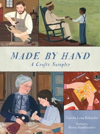 Enlarge image Cover: Made By Hand: A Crafts Sampler - Candlewick Press,U.S.