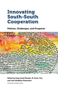 Cover: Innovating South-South Cooperation - University of Ottawa Press