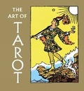 Cover: The Art of Tarot - Abbeville Press Inc.,U.S.