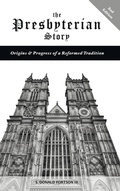 Cover: The Presbyterian Story - Wipf & Stock Publishers