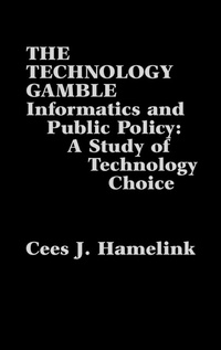 Enlarge image Cover: The Technology Gamble - Praeger Publishers Inc